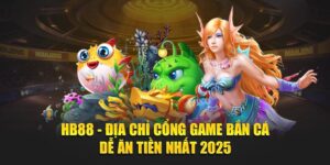 ong-game-ban-ca-de-an-tien-nhat-2025